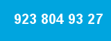 923 804 93 27